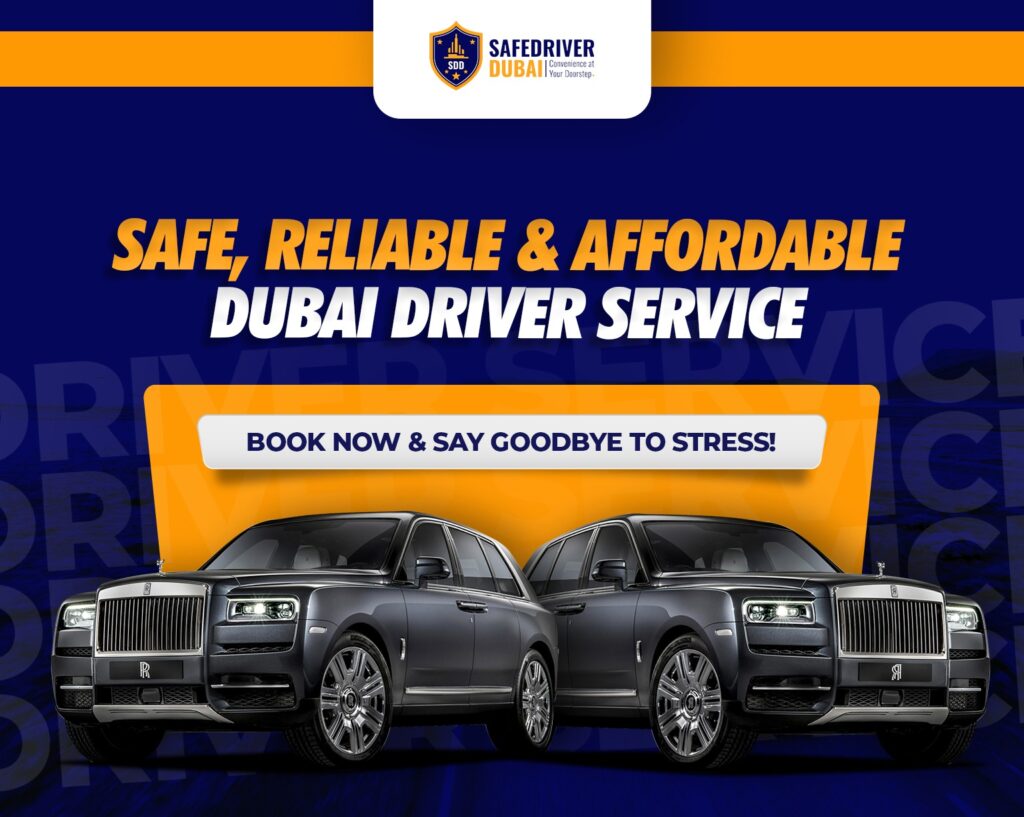 Safe-reliable -& -affordable- Dubai-driver- service-Book-now-&-say-goodby-to-stress!