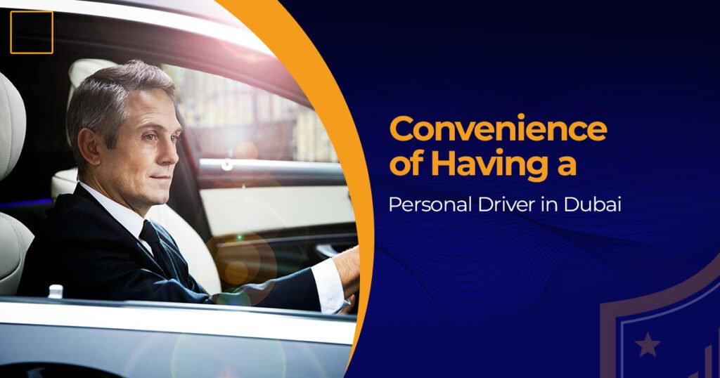 Personal Driver in Dubai