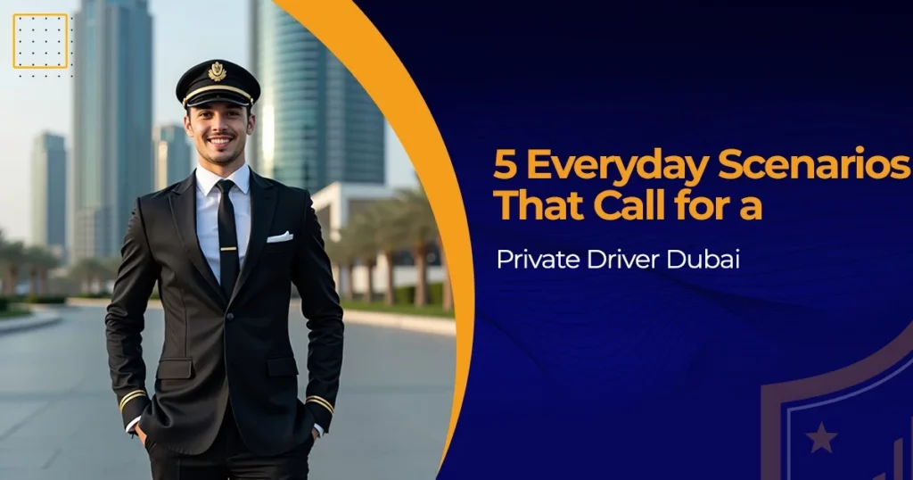 Private Driver Dubai